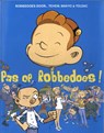 Pas op, Robbedoes! - Toldac ; Makyo - 9789031433520