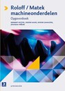 Roloff/Matek machineonderdelen - Herbert Wittel ; Dieter Muhs ; Dieter Jannasch ; Joachim Vossiek - 9789039526460