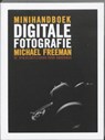 Minihandboek Digitale fotografie - FREEMAN, Michael - 9789043019583