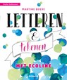 Letteren & tekenen met ecoline - Martine Boere - 9789043920513