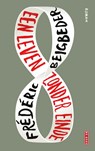 Een leven zonder einde - Frédéric Beigbeder - 9789044541052