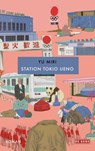 Station Tokio Ueno - Miri Yū - 9789044545425