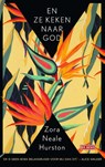 En ze keken naar God - Zora Neale Hurston - 9789044546804