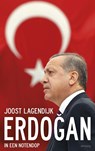 Erdogan in een notendop - Joost Lagendijk - 9789044631968