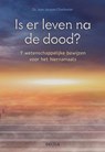 Is er leven na de dood? - Jean- -Jacques Charbonier - 9789044753158