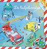 De hulpdiensten - Sanne Ramakers ; Ingrid van Overveld - 9789044861198