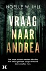 Vraag naar Andrea - Noelle Ihli - 9789044939552