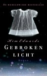 Gebroken licht - Kim Edwards - 9789044969238