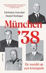 München '38 - Christian Goeschel ; D. Hedinger - 9789045054742