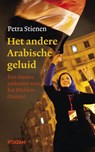 Het andere Arabische geluid - Petra Stienen - 9789046812068