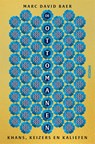 De Ottomanen - Marc David Baer - 9789046830963