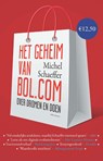 Het geheim van bol.com - Michel Schaeffer - 9789047012184