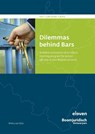Dilemmas beyond Bars - Milou Van Dijk - 9789047301752