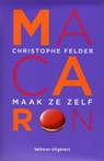 Macaron - Christophe Felder - 9789048307593