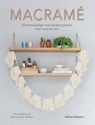 Macramé - Amy Mullins ; Marnia Ryan-Raison - 9789048317189