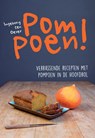 Pompoen! - Ingeborg ten Oever - 9789048441501