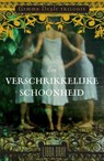 Een verschrikkelijke schoonheid - Libba Bray - 9789048804108