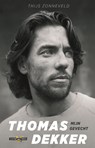 Thomas Dekker - Thijs Zonneveld - 9789048835157