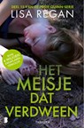 Het meisje dat verdween - Lisa Regan ; Deul en Spanjaard - 9789049212186