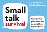 Smalltalk Survival - Iris Posthouwer ; Liz Luyben - 9789049808129
