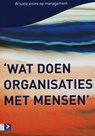 Wat doen organisaties met mensen - MEP - 9789052615714