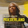 Moederland - Milouska Meulens - 9789052867854