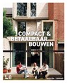 Compact & betaalbaar bouwen - At Home Publishers BVBA - 9789059968240
