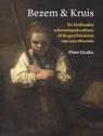 Bezem en kruis - Piotr Oczko - 9789059973268