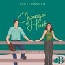 Change of Hart - Bailey Hannah - 9789062229307