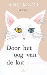 Door het oog van de kat - Aoi Maki - 9789062229956