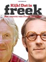 Kijk, dat is Freek - JUNGMANN, Bart & VERHALLEN, Frank - 9789071359224