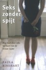 Seks zonder spijt - Paula Rinehart - 9789076596075