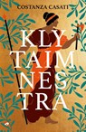 Klytaimnestra - Costanza Casati - 9789083335742
