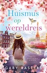Huismus op wereldreis - Gaby Rasters - 9789083464732