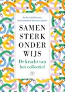 Samen sterk onderwijs - Bea Ros ; Eddie Denessen ; Helma Oolbekkink-Marchand ; Anje Ros - 9789083660097