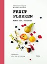 Fruit plukken - Matthias Kleingeld ; Richard Walraven - 9789089898814