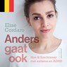 Anders gaat ook - Elise Cordaro - 9789180192163