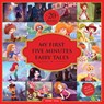 My First Five Minutes Fairy Tales Boxset - Wonder House Books - 9789388369022