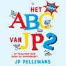Het ABC van JP 2 - JP Pellemans - 9789400413849