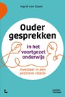 Oudergesprekken in het voortgezet onderwijs - Ingrid van Essen - 9789401478380