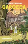 De laatste reis van Garoeda - Robin Raven - 9789401916455
