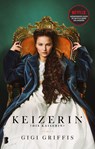 Keizerin (Die Kaiserin) - Gigi Griffis - 9789402320053