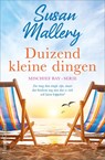 Duizend kleine dingen - Susan Mallery - 9789402768190