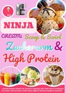 Ninja CREAMi Scoop & Swirl – Zuckerarm & High Protein - Clara Feldhaus - 9789403871097