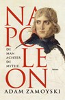 Napoleon - Adam Zamoyski - 9789460038723