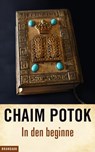 In den beginne - Chaim Potok - 9789460050169
