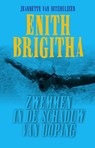 Enith Brigitha - Jeannette van Ditzhuijzen - 9789460224560