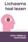 Lichaamstaal lezen - Isabelle van de Nadort - 9789461263766