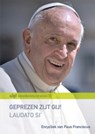 Geprezen zijt gij! Laudato Si' - Franciscus Paus - 9789461960955