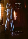 Musings - Arent Weevers ; Anikó Ouweneel-Tóth ; David Dramm ; Aaron Rosen ; Petran Kockelkoren ; Joost de Wal ; René Kok ; Wouter Prins ; Annette Doms ; Ludger Pfanz ; Ingrid de Zwart - 9789462264236